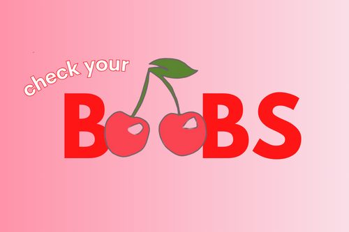 How to check your boobs 🍒